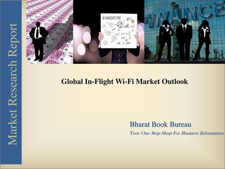 Global In-Flight Wi-Fi Market Outlook