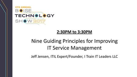 Nine Guiding Principles for Improving IT Service Management