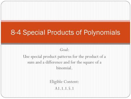 8-4 Special Products of Polynomials