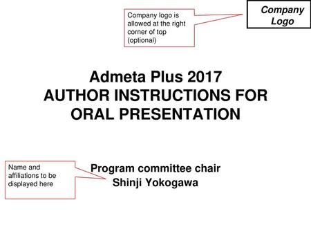 Admeta Plus 2017 AUTHOR INSTRUCTIONS FOR ORAL PRESENTATION