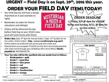 URGENT – Field Day is on Sept. 29th, 2016 this year