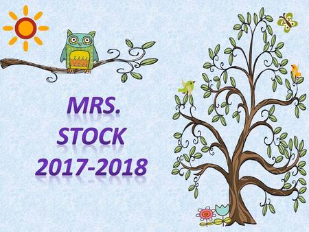 Mrs. Stock 2017-2018.
