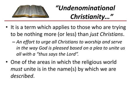 “Undenominational Christianity…”