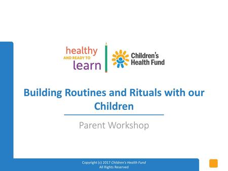 Building Routines and Rituals with our Children
