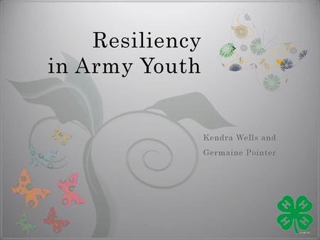 Resiliency in Army Youth