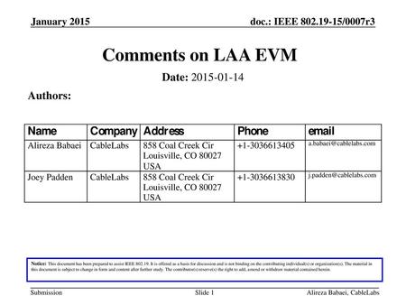 Comments on LAA EVM Date: Authors: January 2015 Month Year
