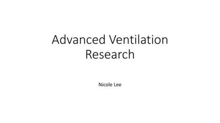 Advanced Ventilation Research