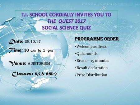 T.I. School Cordially invites you to