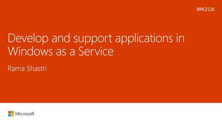 Develop and support applications in Windows as a Service