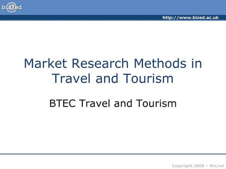 Market Research Methods in Travel and Tourism
