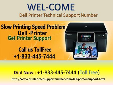 WEL-COME WEL-COME Dell Printer Technical Support Number