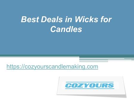 Best Deals in Wicks for Candles - Cozyourscandlemaking.com