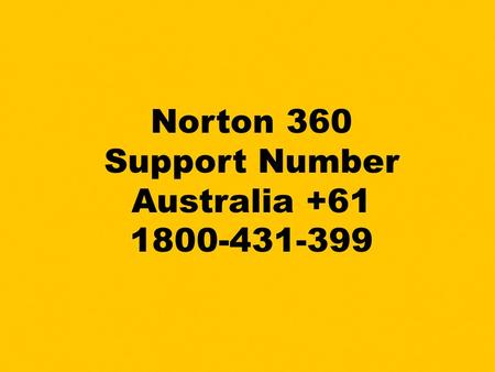 Norton 360 Support Number Australia