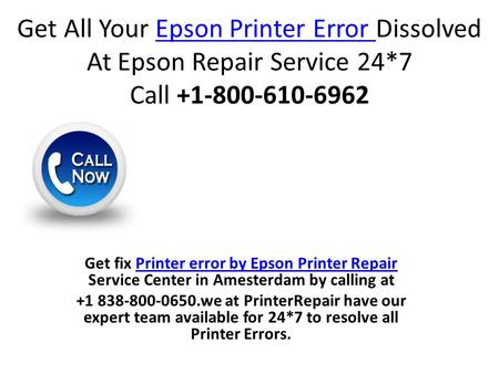 Get All Your Epson Printer Error Dissolved At Epson Repair Service 24*7 Call Epson Printer Error Get fix Printer error by Epson Printer.