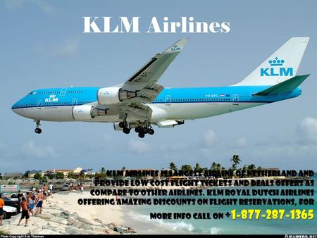 KLM Airlines Reservation Number 1-877-287-1365 Customer Service 