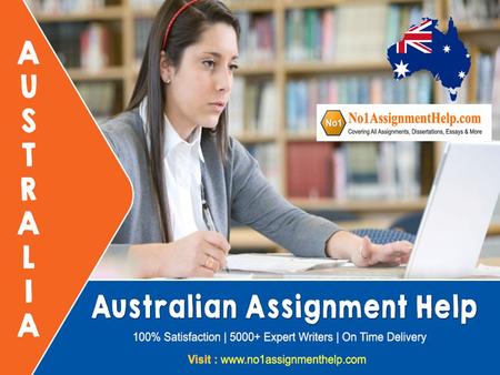 Australian Assignment Help from the No1AssignmentHelp.Com
