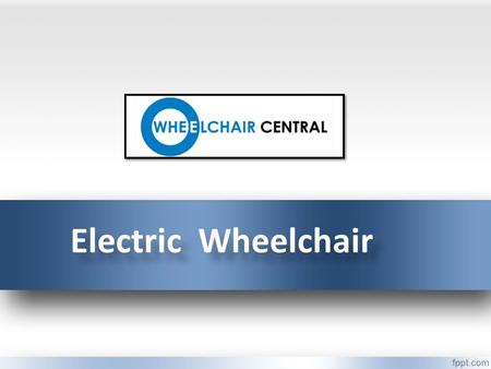 Electric Wheelchair Electric Wheelchair. About Us Buy online Electric Wheelchair for handicapped and disabled at lowest price and cheap cost in India.Choose.