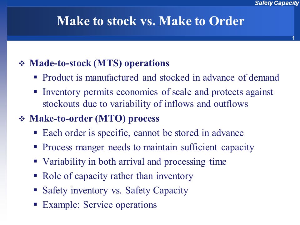 Make to stock vs. Make to Order - ppt video online download