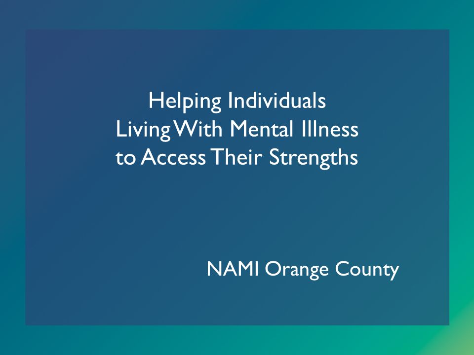 NAMI-OC Programs for Teens & Young Adults — NAMI Orange County