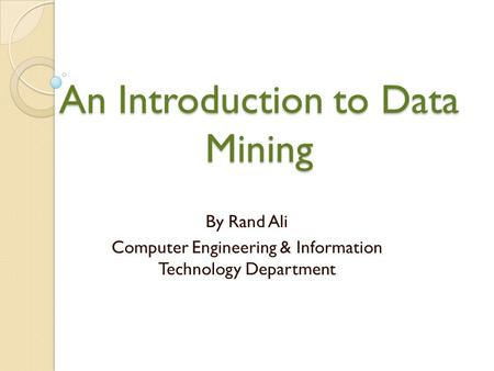 An Introduction to Data Mining