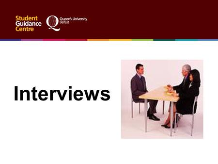 Interviews If you get to the interview stage you basically meet the requirements for the job The purpose of the interview is to give the employer a chance.