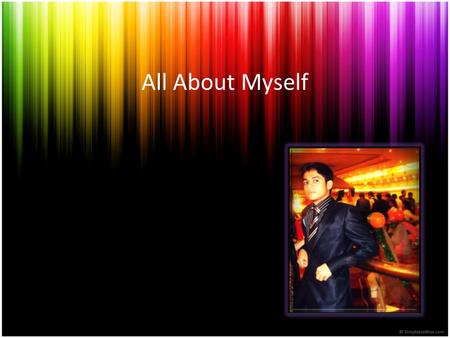 All About Myself.