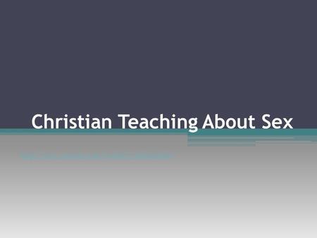 Christian Teaching About Sex