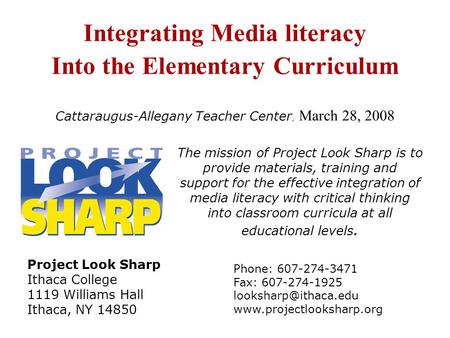 The mission of Project Look Sharp is to provide materials, training and support for the effective integration of media literacy with critical thinking.