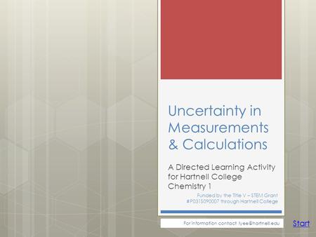 Uncertainty in Measurements & Calculations