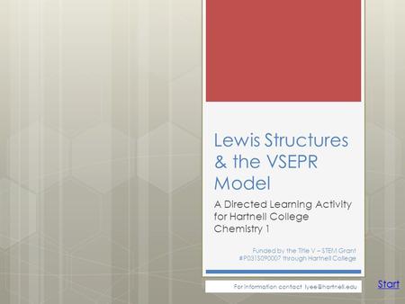 Lewis Structures & the VSEPR Model