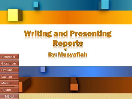Writing and Presenting Reports