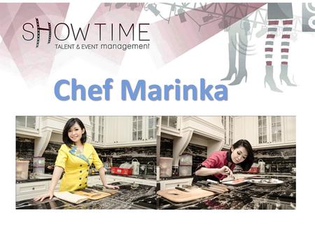Chef Marinka.
