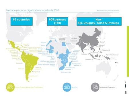 63 countries905 partners (+78) New: Fiji, Uruguay, Tomé & Principe.