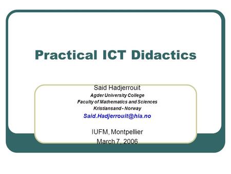 Practical ICT Didactics