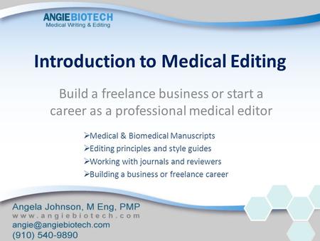 Introduction to Medical Editing Build a freelance business or start a career as a professional medical editor  Medical & Biomedical Manuscripts  Editing.