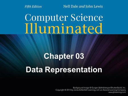 Chapter 03 Data Representation.