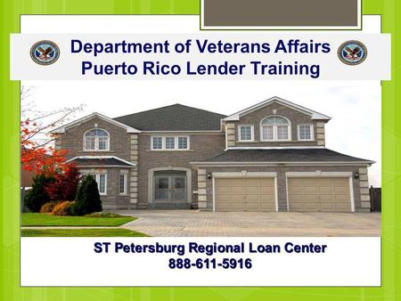 Department of Veterans Affairs Puerto Rico Lender Training