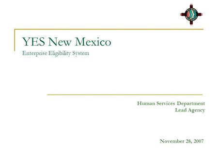YES New Mexico Enterprise Eligibility System