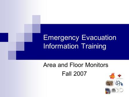 Emergency Evacuation Information Training