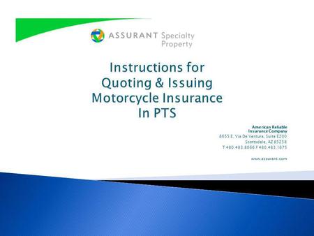 Instructions for Quoting & Issuing Motorcycle Insurance In PTS