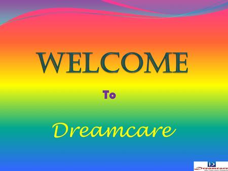 Dreamcare To Legal Documents How to Become Member?