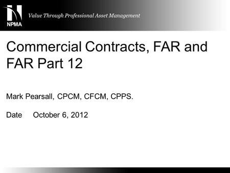 Commercial Contracts, FAR and FAR Part 12