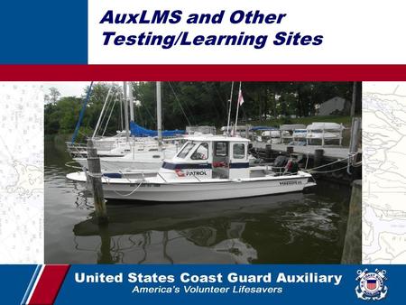 AuxLMS and Other Testing/Learning Sites