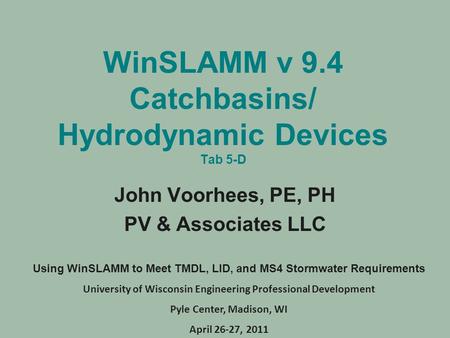 WinSLAMM v 9.4 Catchbasins/ Hydrodynamic Devices Tab 5-D