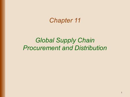 Global Supply Chain Procurement and Distribution