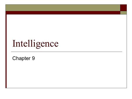 Intelligence Chapter 9.