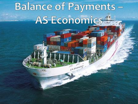 Balance of Payments – AS Economics