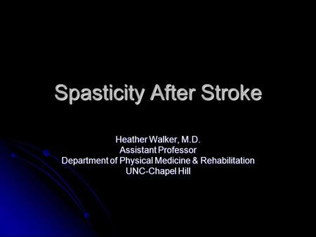 Spasticity After Stroke