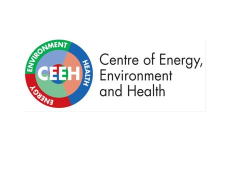 Centre for Energy, Environment and Health Air pollution, transport and deposition Emissions Population Meteorology / climate Ref.-year: 2000 Health effects.
