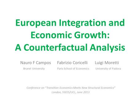 European Integration and Economic Growth: A Counterfactual Analysis
